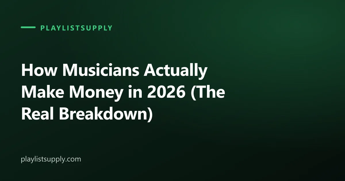 How Musicians Actually Make Money in 2026 (The Real Breakdown)