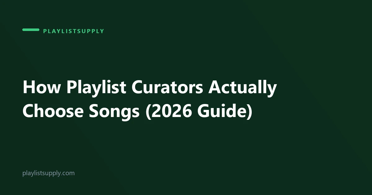 How Playlist Curators Actually Choose Songs