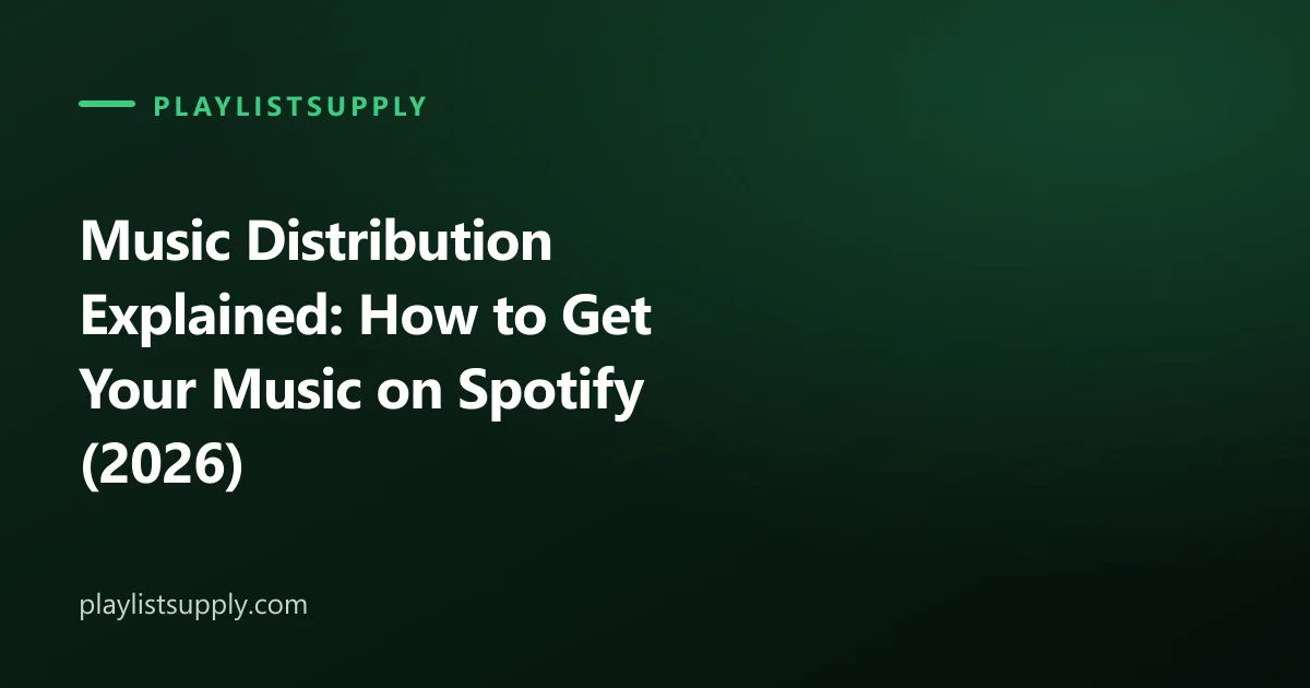 Music Distribution Explained: How to Get Your Music on Spotify (2026)