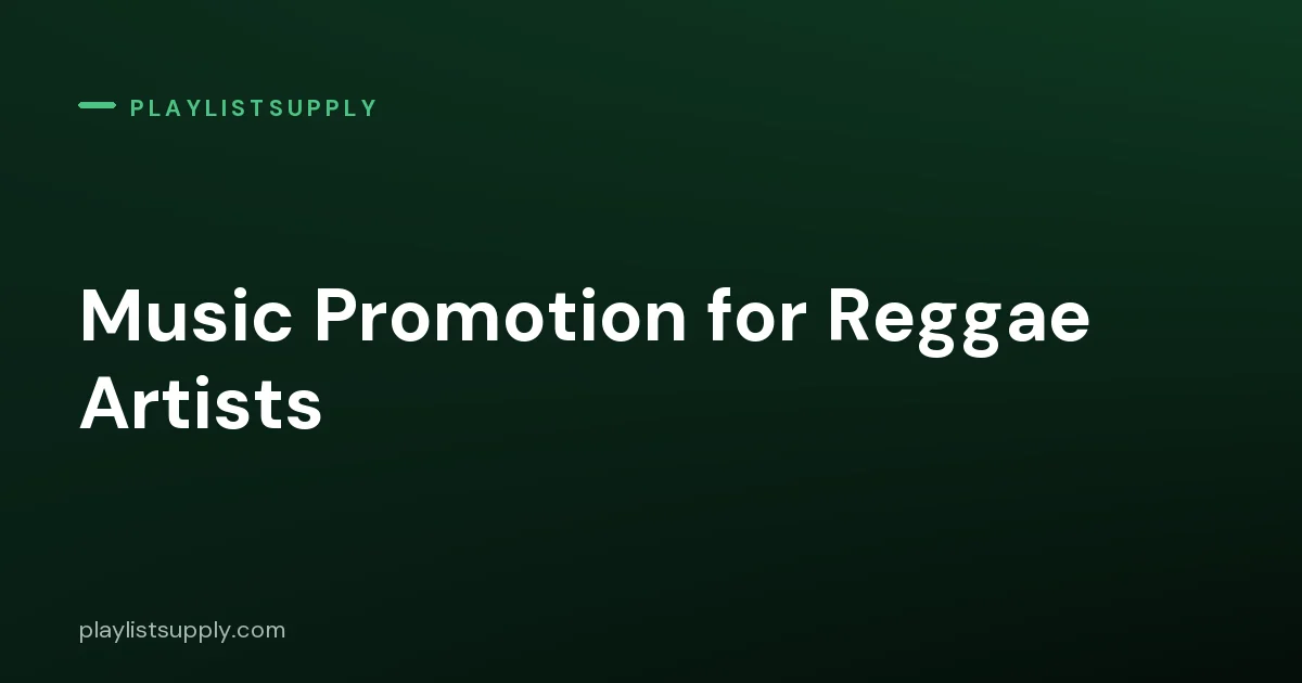 Music Promotion for Reggae Artists: Riddims, Sound Systems, Dancehall and Playlist Pitching