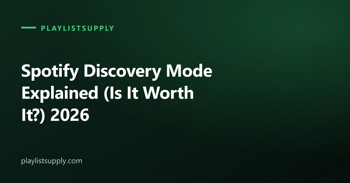 Spotify Discovery Mode Explained (Is It Worth It?) 2026